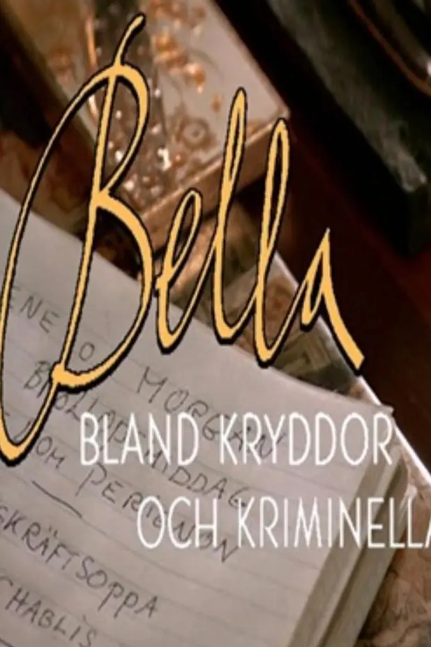 Bella bland kryddor och kriminella_peliplat