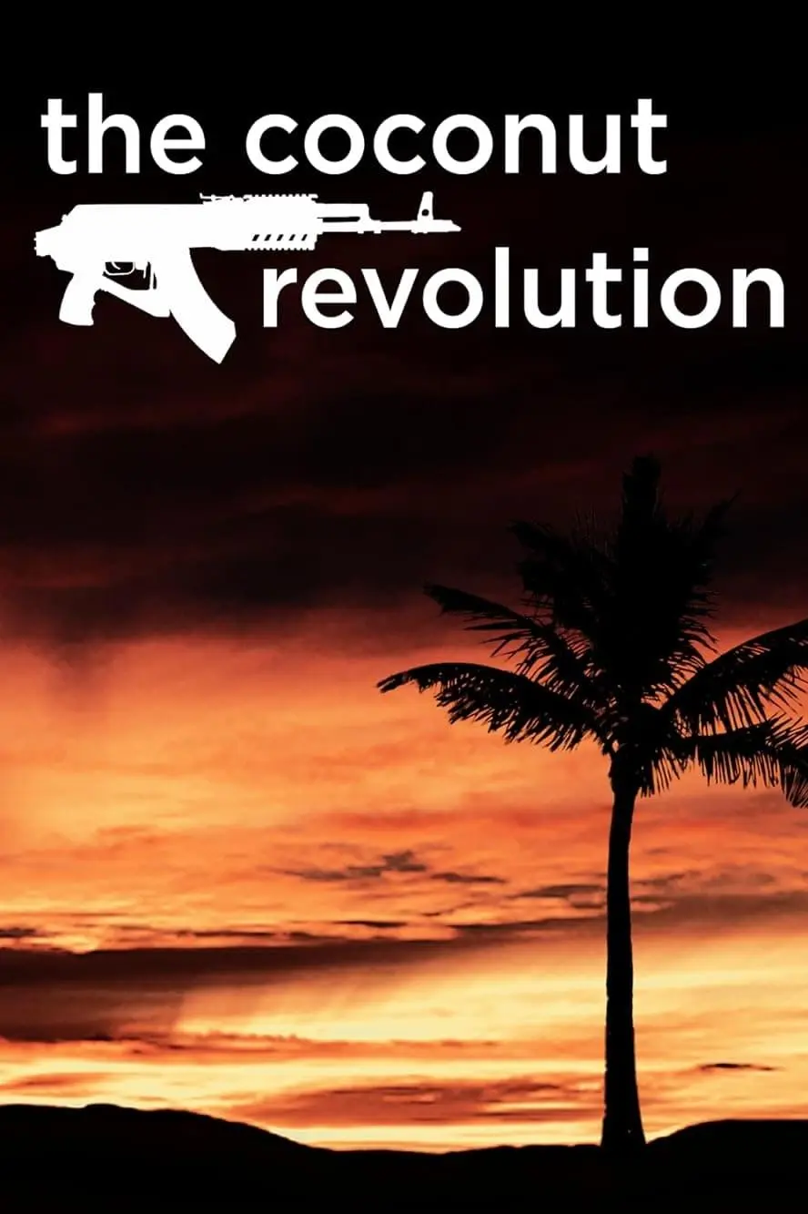 The Coconut Revolution_peliplat