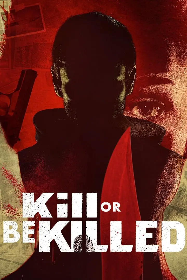 Kill or Be Killed_peliplat