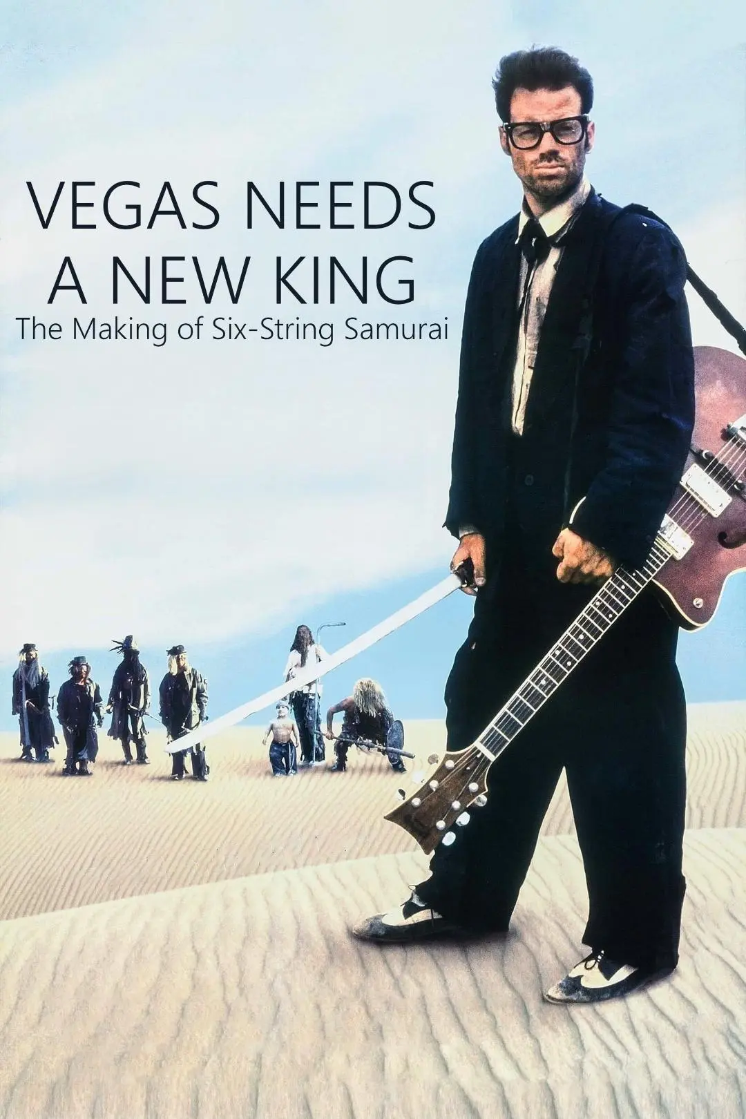 Vegas Needs a New King: The Making of 'Six-String Samurai'_peliplat
