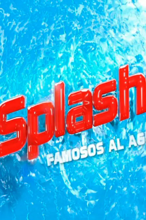 Splash! Famosos al agua_peliplat
