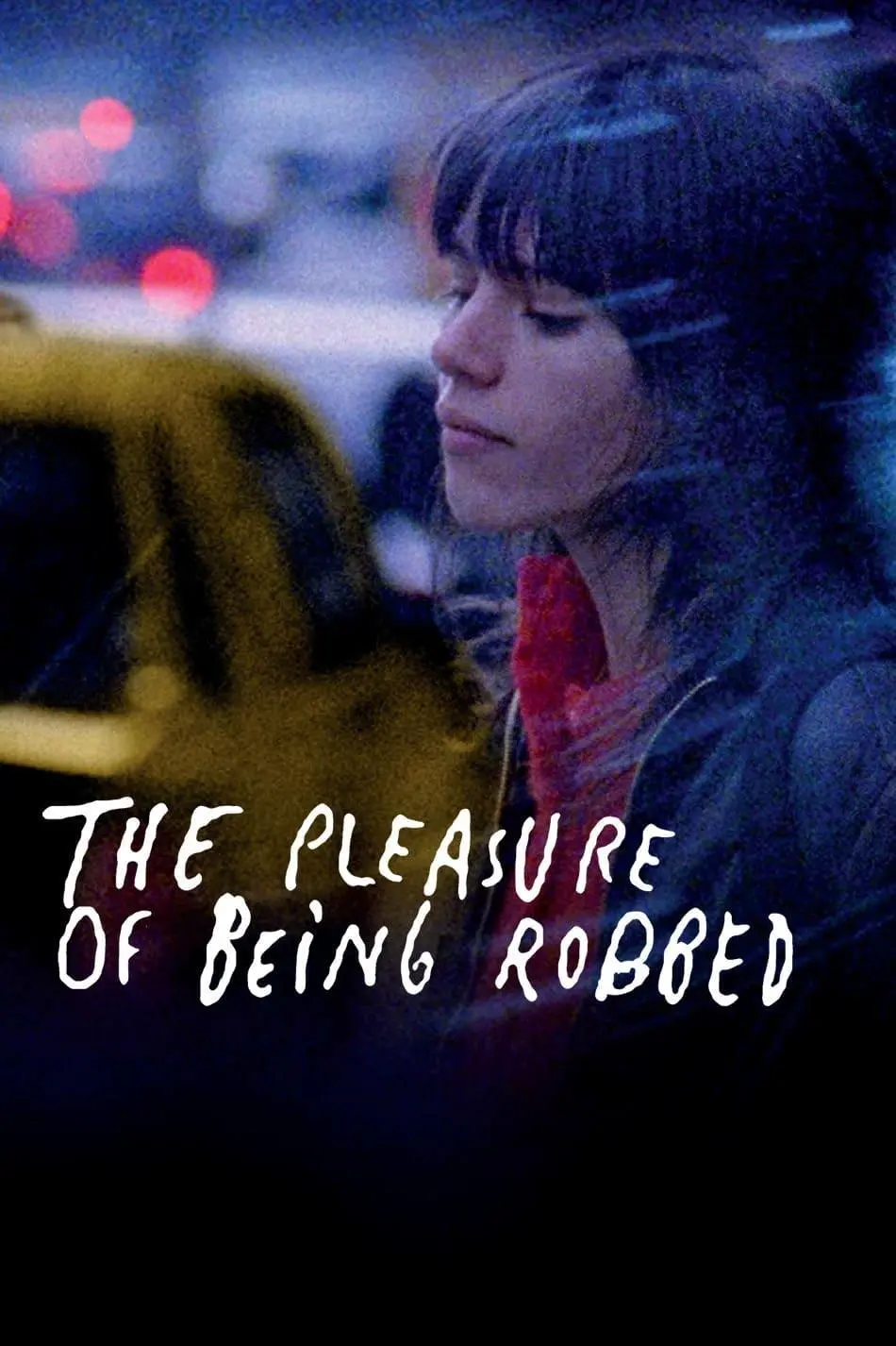 The Pleasure of Being Robbed_peliplat