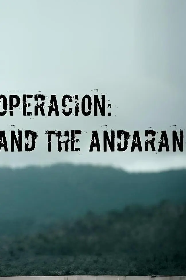 2016 Operación and the Andarán_peliplat