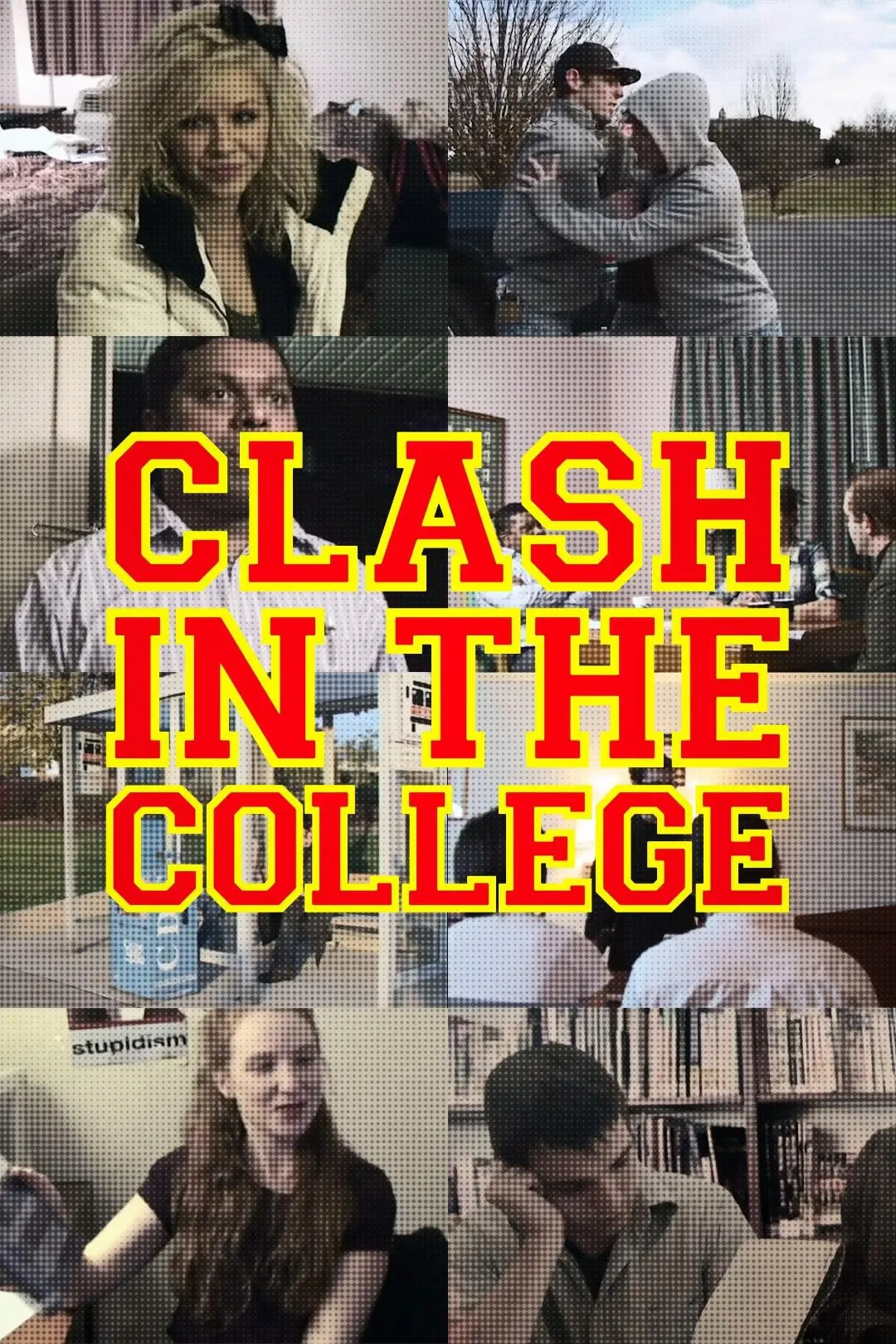 Clash in the College_peliplat