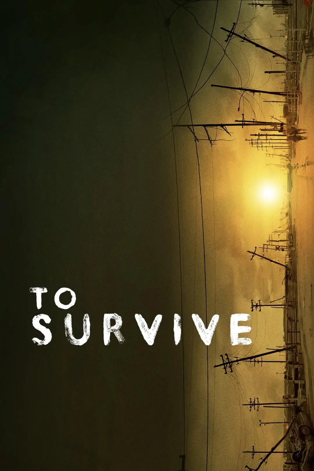 To Survive_peliplat