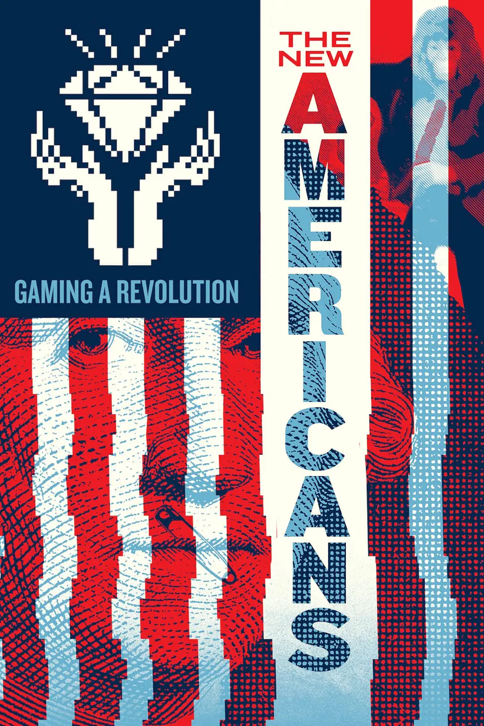 The New Americans: Gaming a Revolution_peliplat