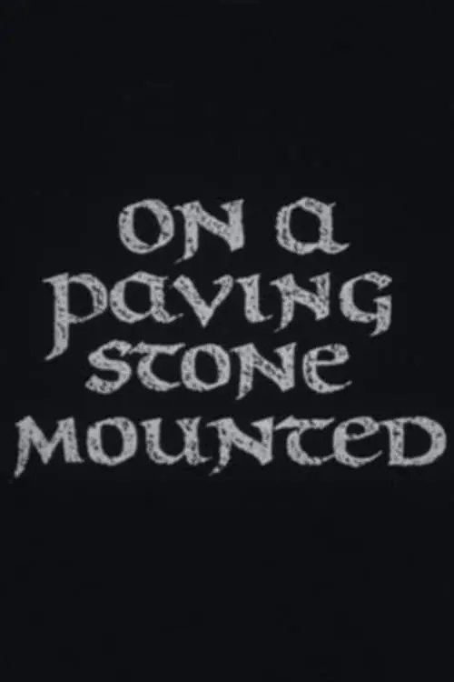 On a Paving Stone Mounted_peliplat