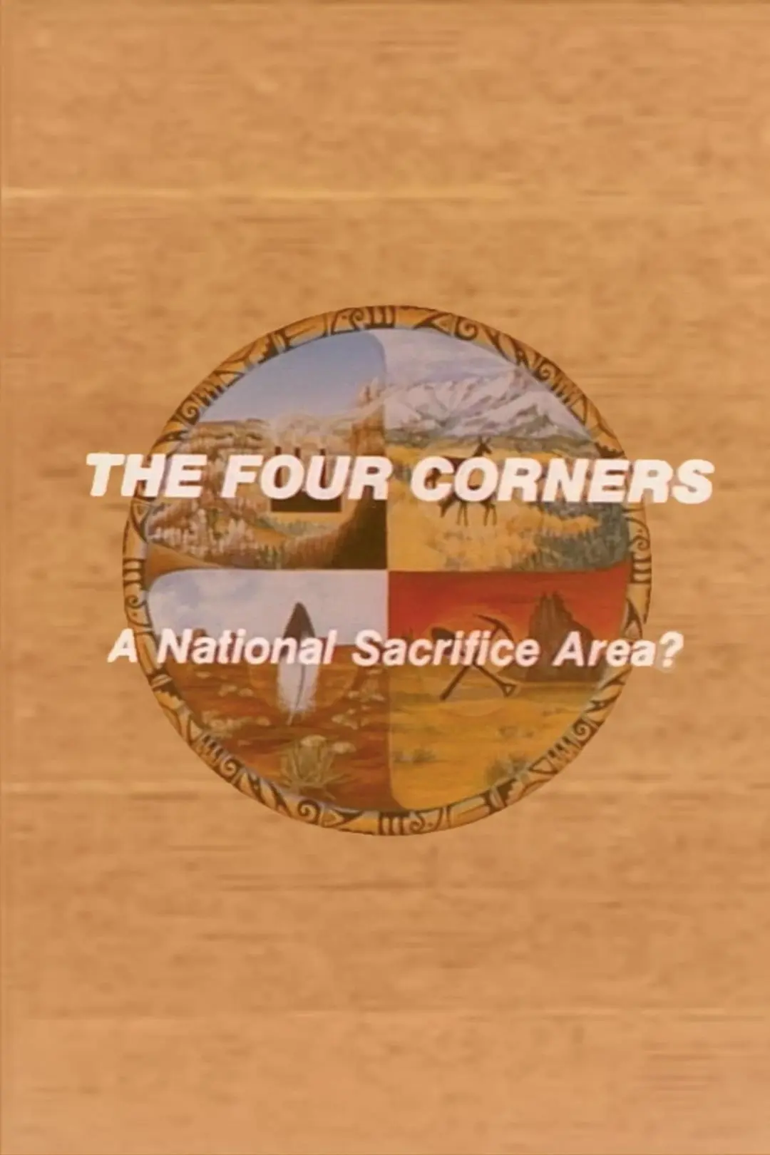 The Four Corners: A National Sacrifice Area?_peliplat