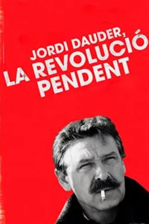 Jordi Dauder, la revolució pendent_peliplat