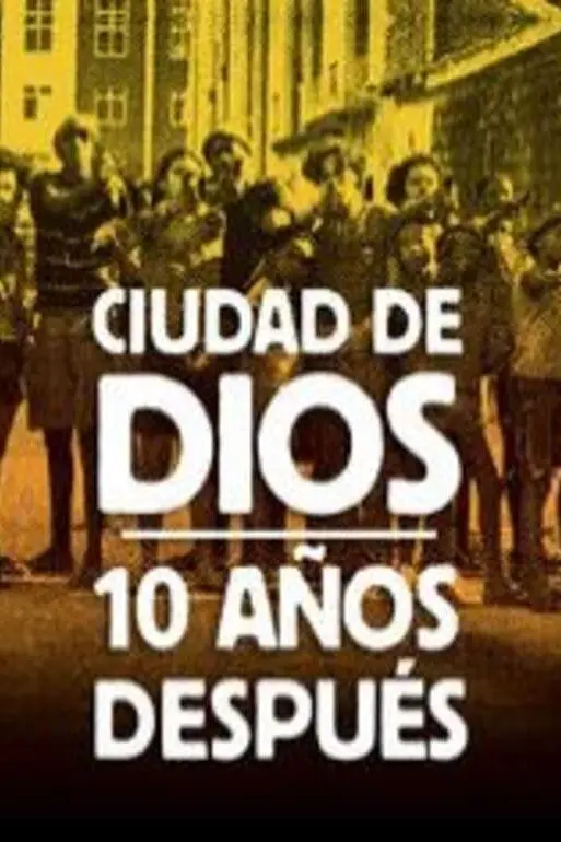 Ciudad de Dios: 10 años después_peliplat