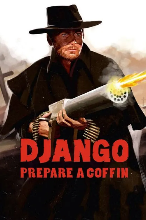 Django, Prepare a Coffin_peliplat