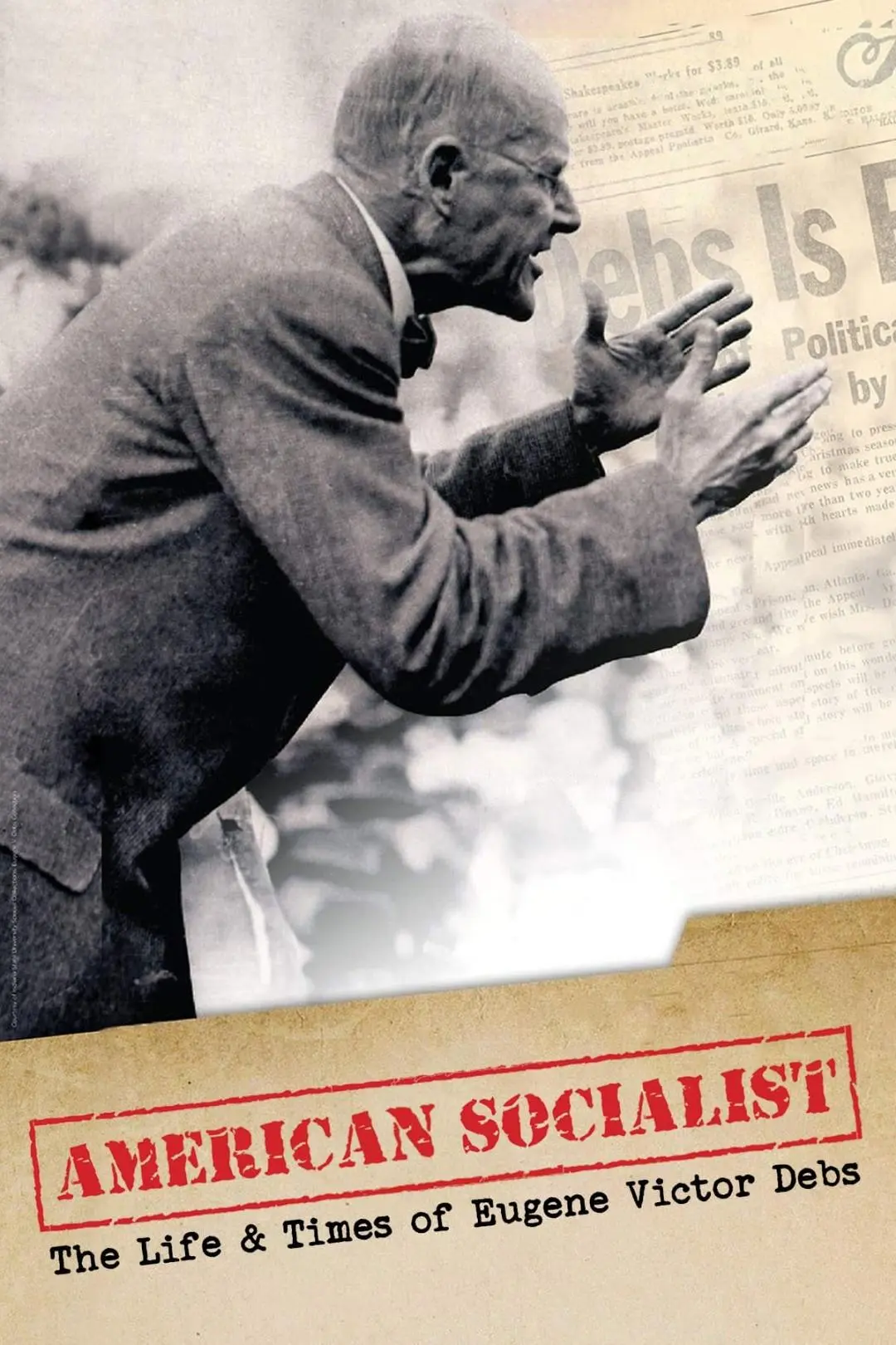 American Socialist: The Life and Times of Eugene Victor Debs_peliplat