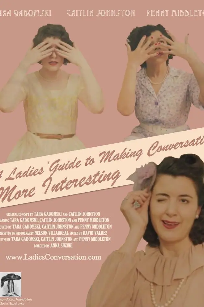 A Ladies' Guide to Making Conversation More Interesting_peliplat