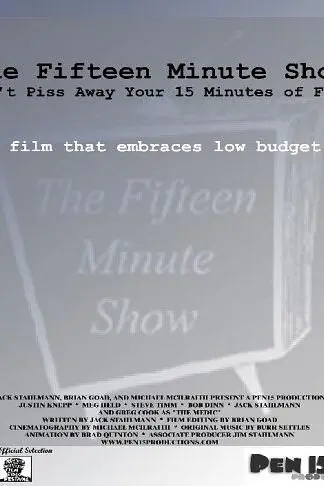 The Fifteen Minute Show_peliplat