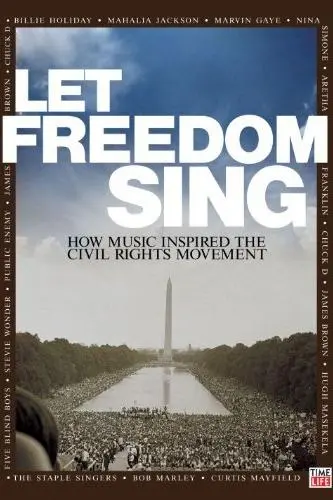 Let Freedom Sing: How Music Inspired the Civil Rights Movement_peliplat