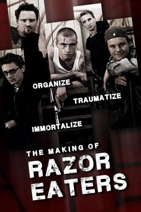 Organize, Traumatize, Immortalize: The Making of 'Razor Eaters'_peliplat
