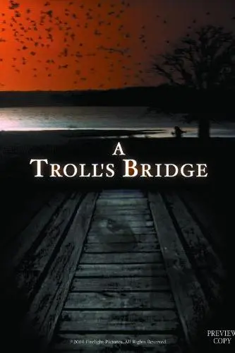 A Troll's Bridge_peliplat