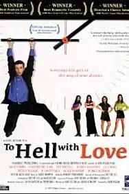 To Hell with Love_peliplat