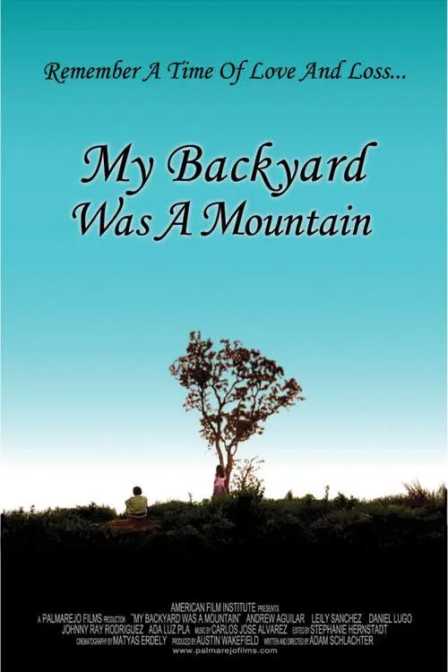 My Backyard Was a Mountain_peliplat