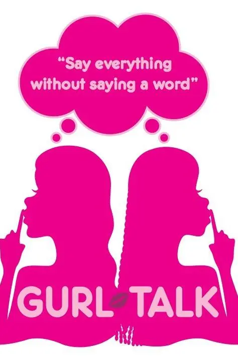 Gurl Talk_peliplat