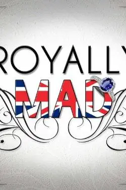 Royally Mad_peliplat