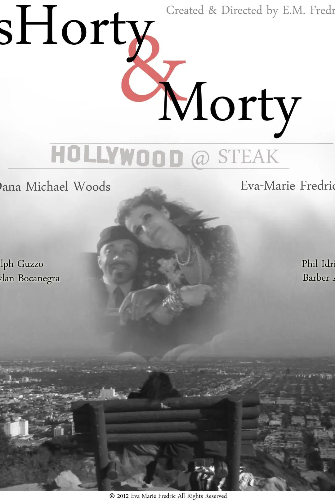 Shorty & Morty: Hollywood @ Steak_peliplat