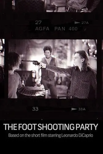 The Foot Shooting Party_peliplat