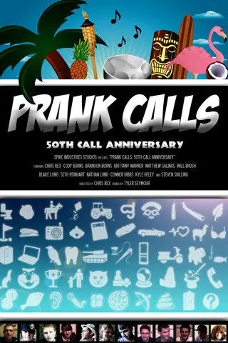 Prank Calls: 50th Call Anniversary_peliplat