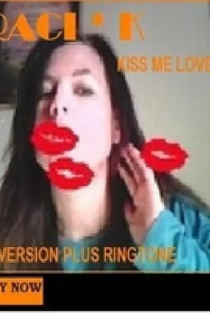 Traci K: Kiss Me Love Me_peliplat