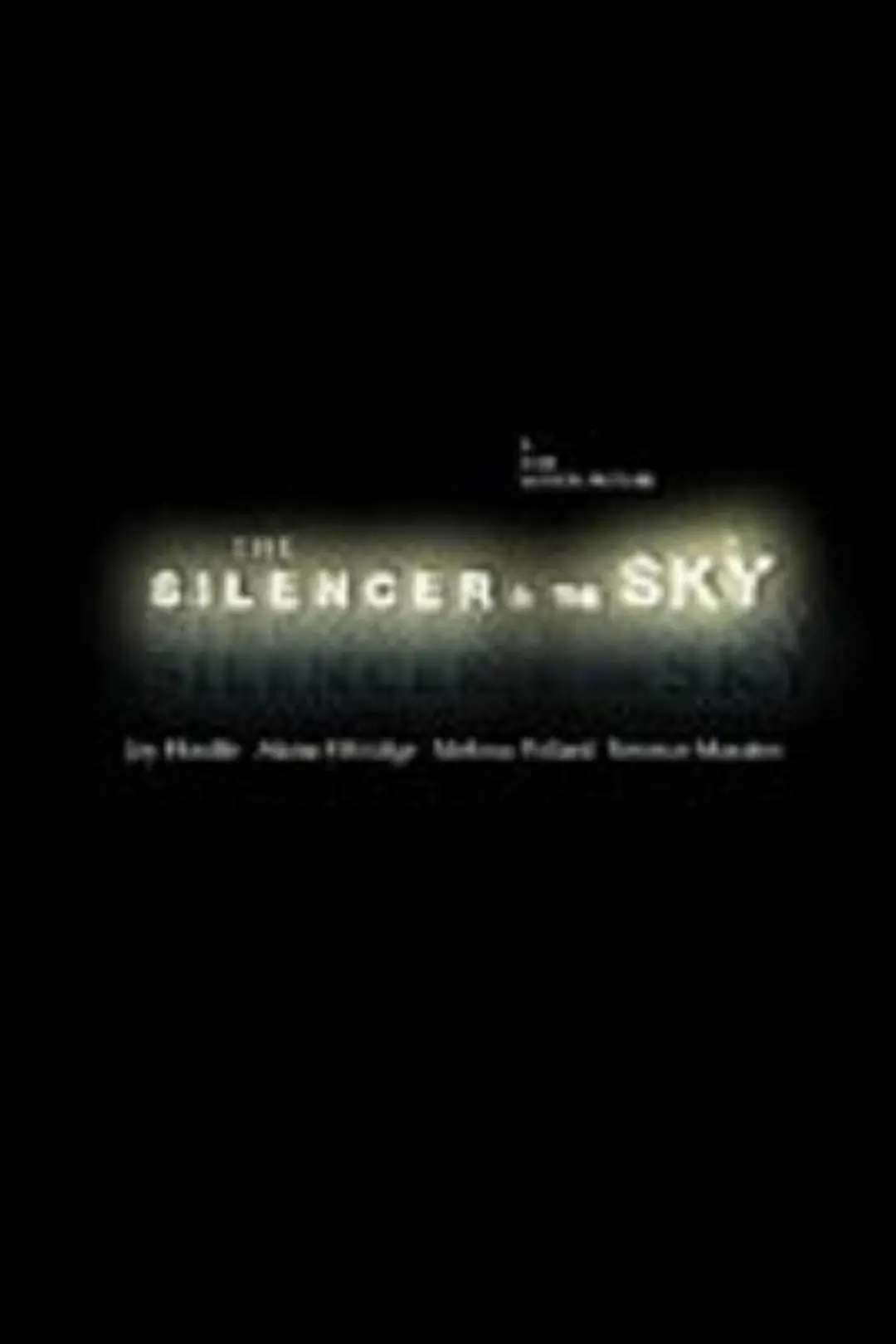 The Silencer & the Sky_peliplat