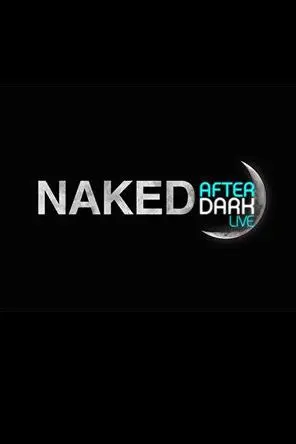 Naked After Dark_peliplat