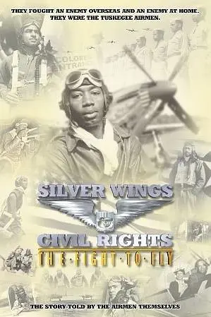 Silver Wings & Civil Rights: The Fight to Fly_peliplat