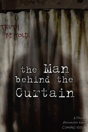 The Man Behind the Curtain_peliplat