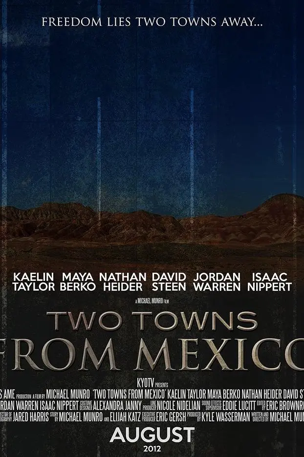 Two Towns from Mexico_peliplat