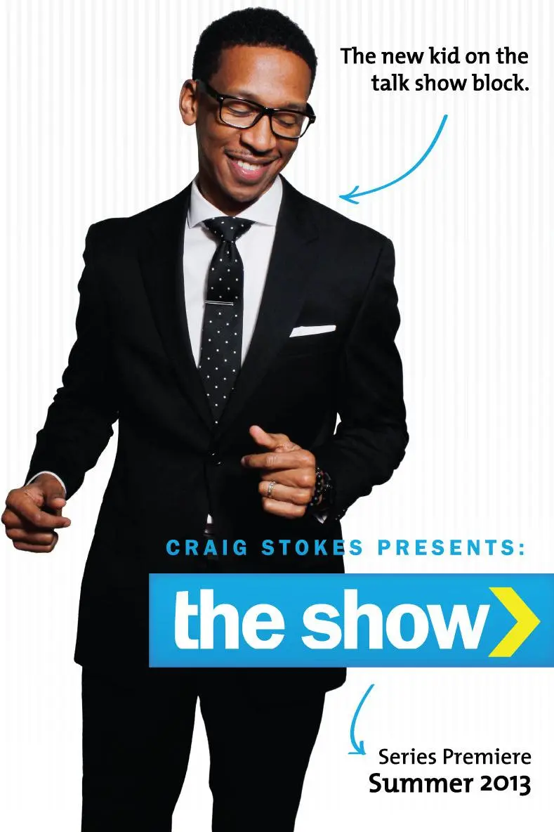 Craig Stokes Presents: The Show_peliplat