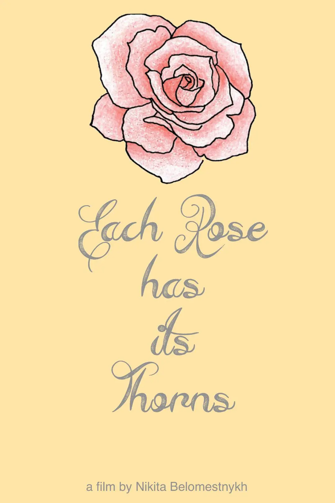 Each Rose Has Its Thorns_peliplat