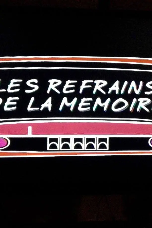 Les refrains de la mémoire_peliplat