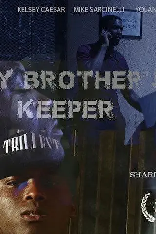 My Brother's Keeper_peliplat