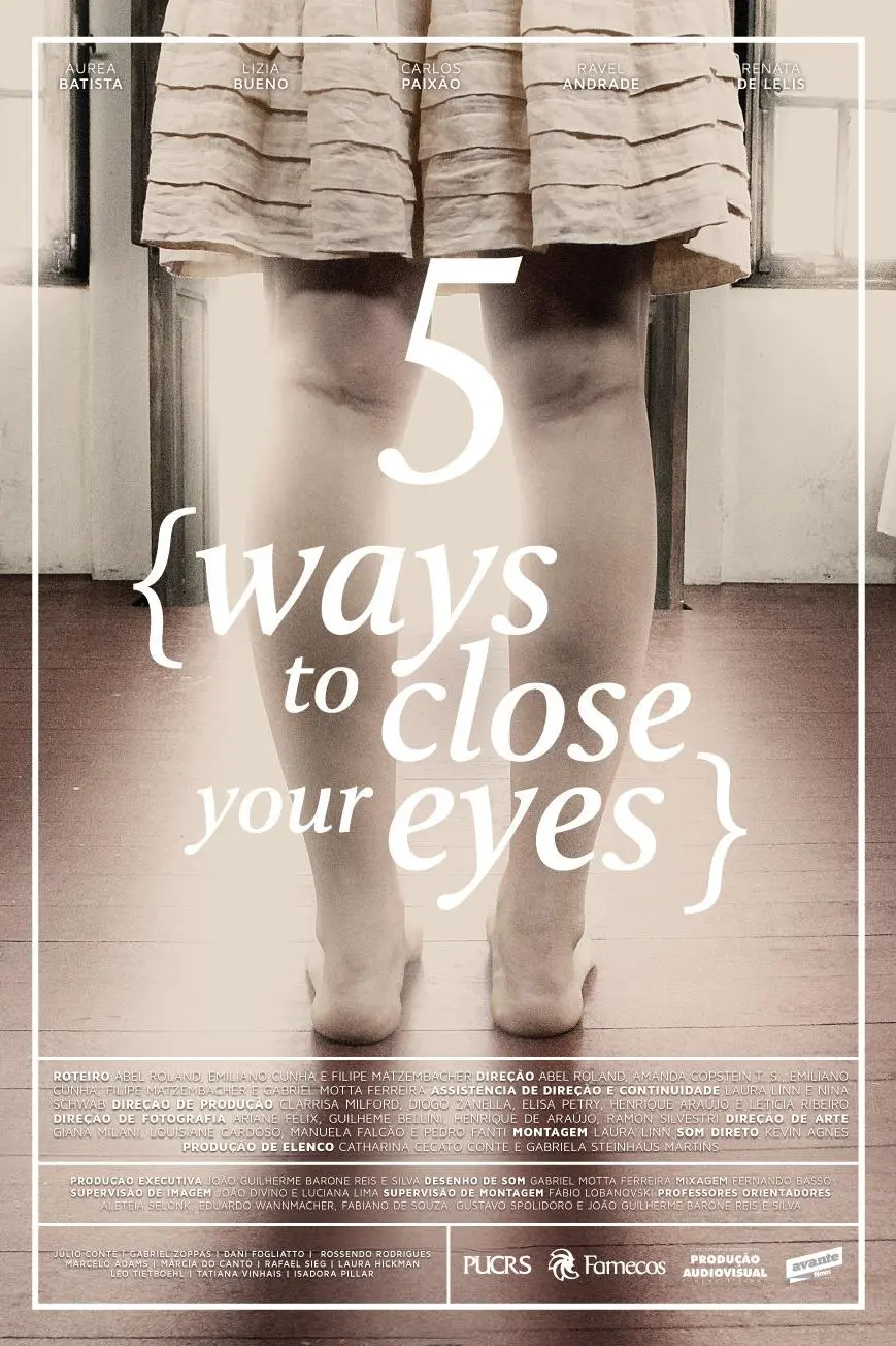 Five Ways to Close Your Eyes_peliplat
