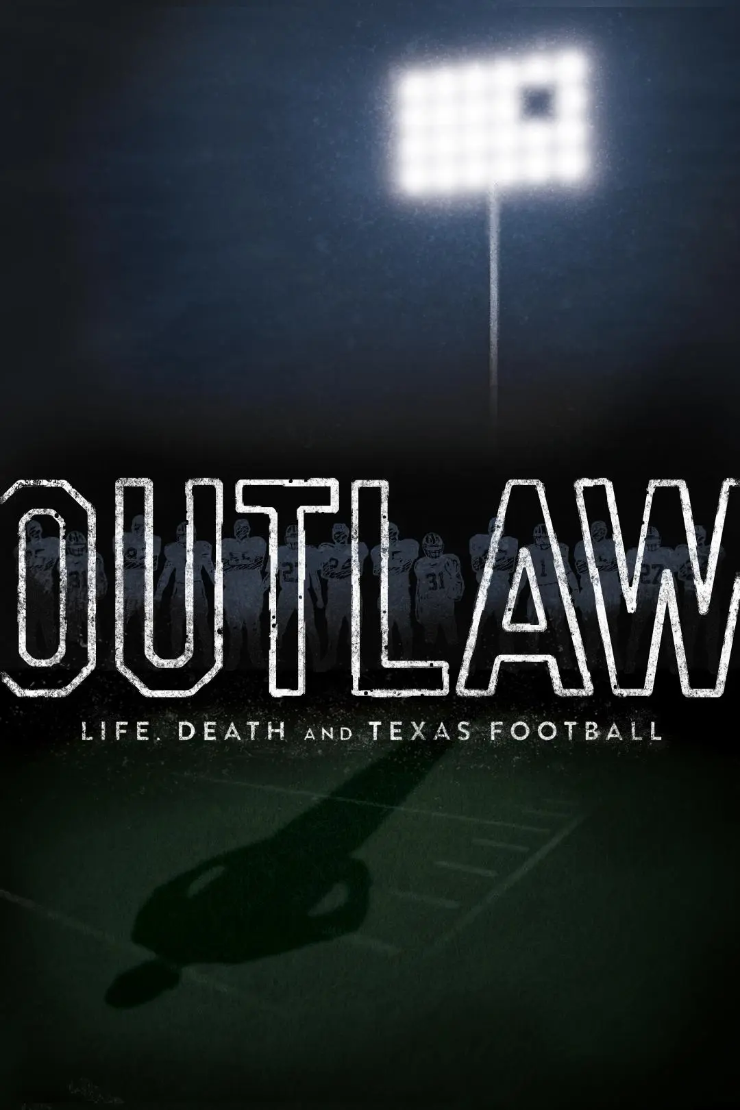 Outlaw: Life, Death and Texas Football_peliplat