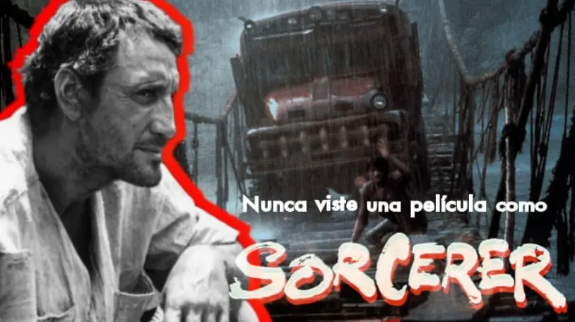 Nunca viste una película como 'SORCERER' de William Friedkin | Retro-Review_peliplat