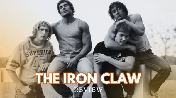 The Iron Claw: un drama apabullante con Zac Efron en estado de gracia_peliplat
