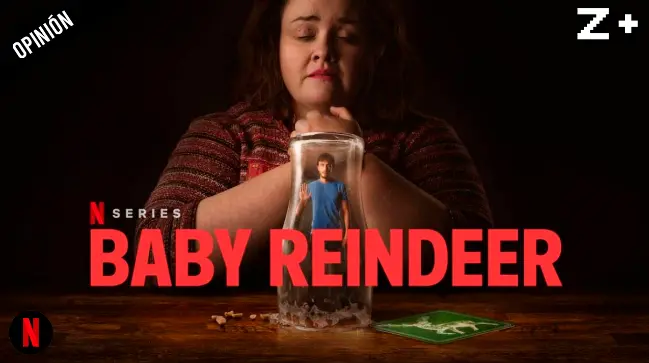 Netflix: BABY REINDEER #opinion_peliplat