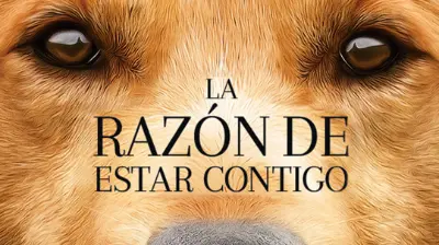 A Dog´s Purpose (La Razón de estar contigo)_peliplat