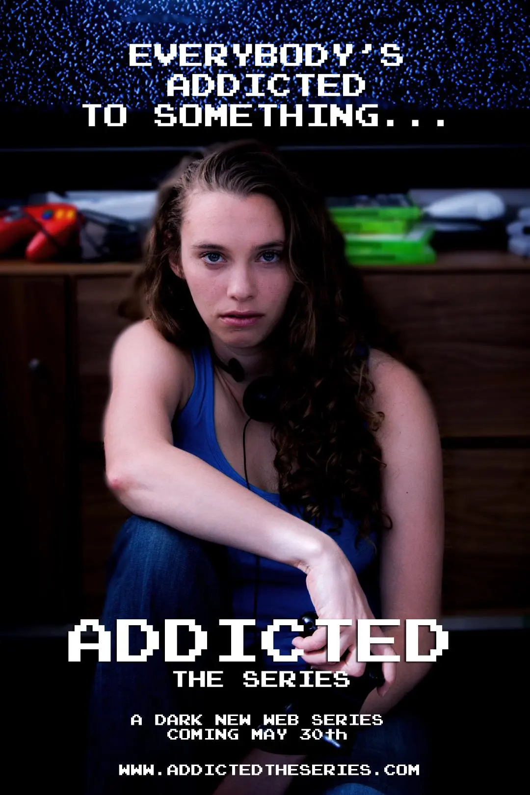Addicted: The Series_peliplat