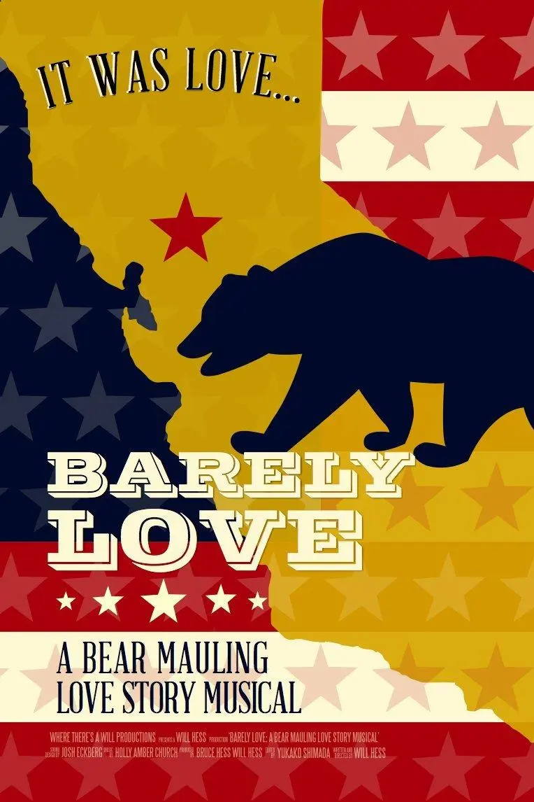 Barely Love: A Bear Mauling Love Story Musical_peliplat