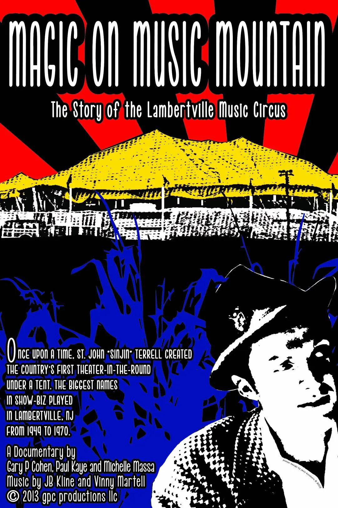Magic on Music Mountain: The Story of the Lambertville Music Circus_peliplat