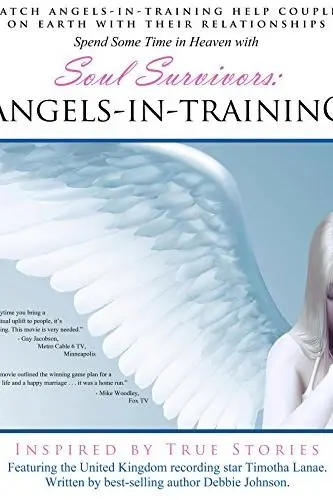 Soul Survivors: Angels in Training_peliplat