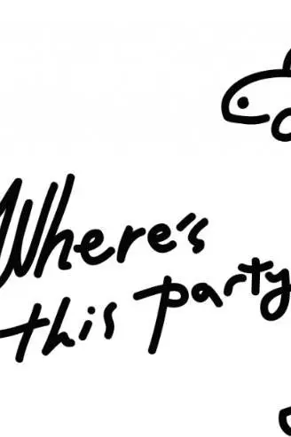 Where's This Party?_peliplat
