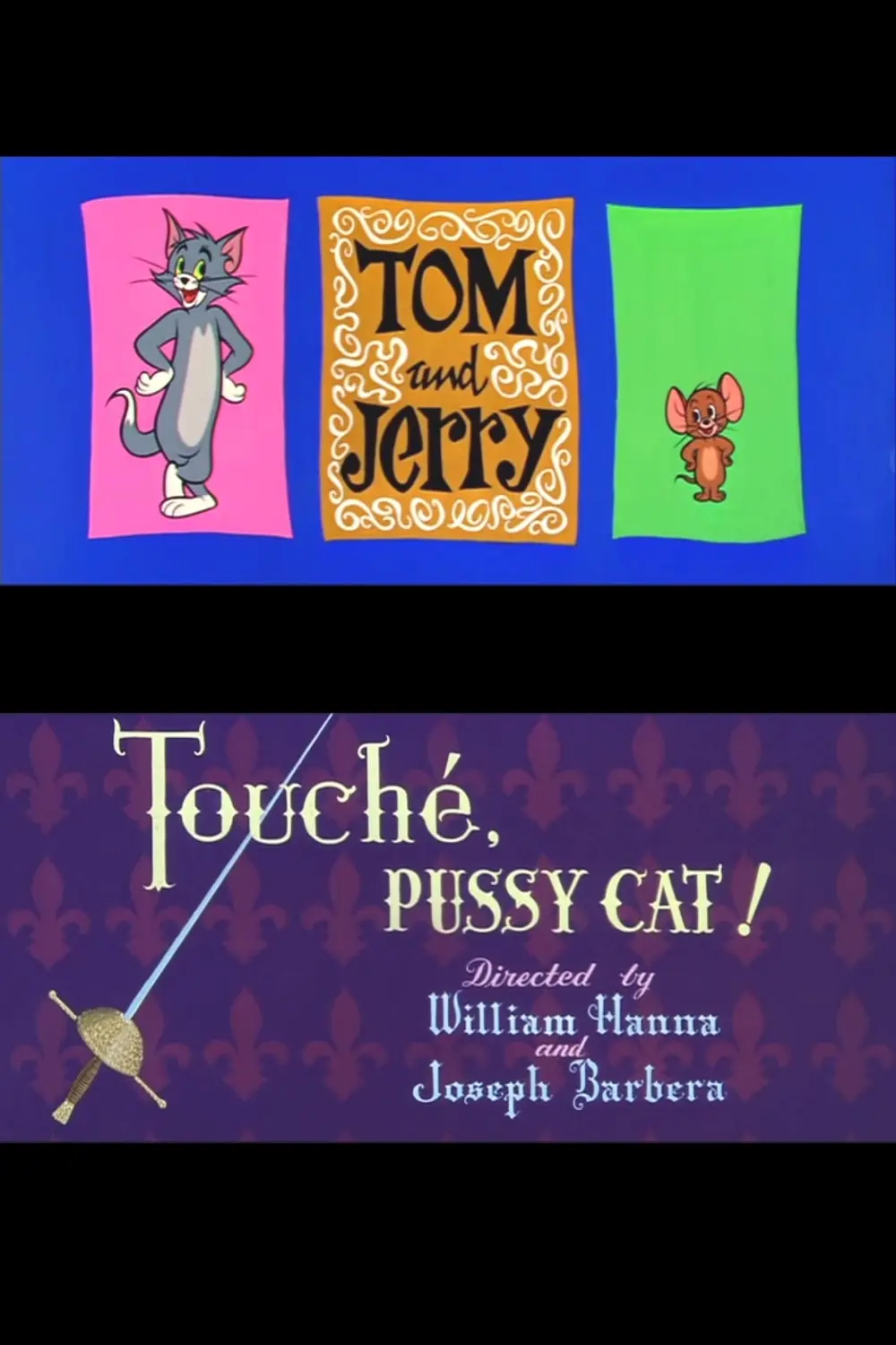 Touché, Pussy Cat!_peliplat